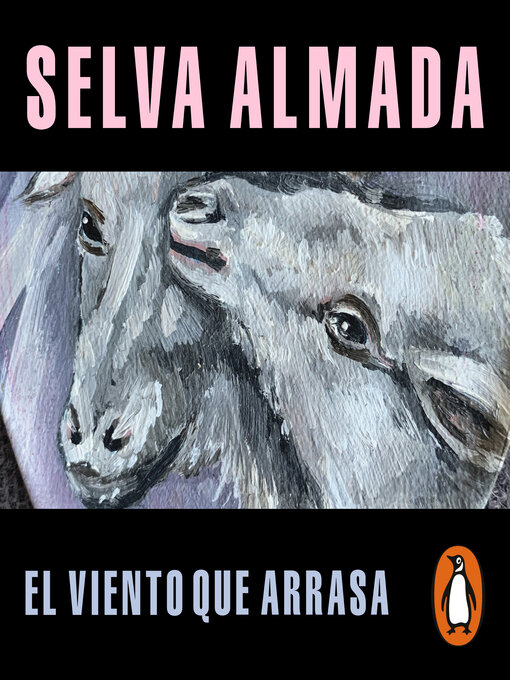Title details for El viento que arrasa by Selva Almada - Available